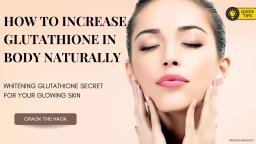 glutathione benefits