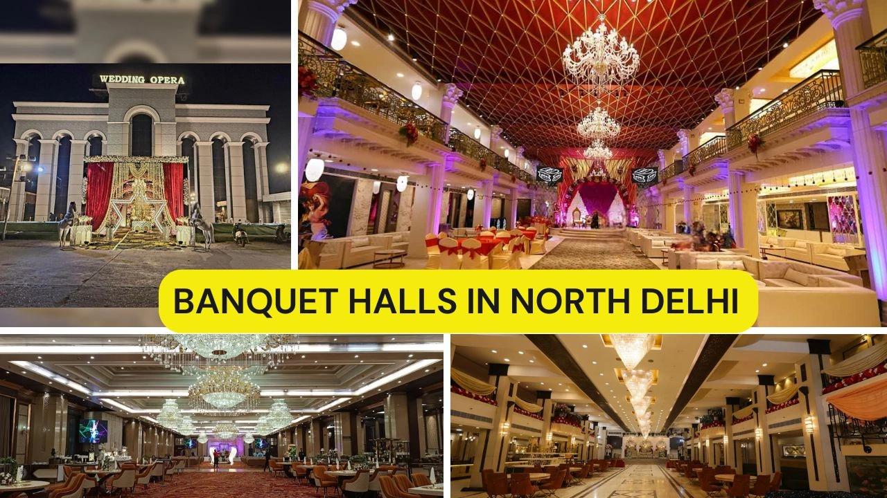 La mansion banquet, Palm green hotel, Royalens Banquet, Seven Seas Banquet North Delhi, Maidens crown banquet, Rajwada Banquet, The Grandz Banquet, Mapple Gold Banquet, Heritage grand banquet, Opera Banquet Lawrence Road