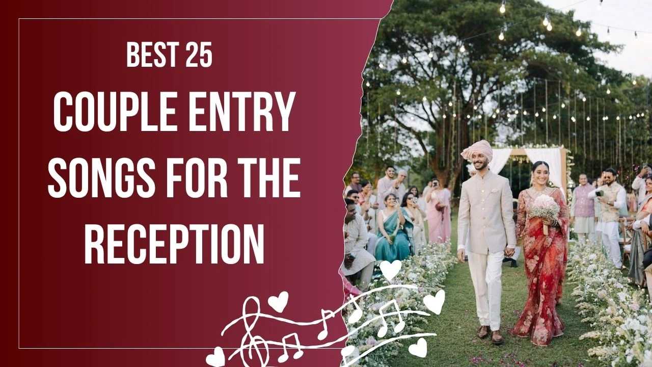 Reception entry songs